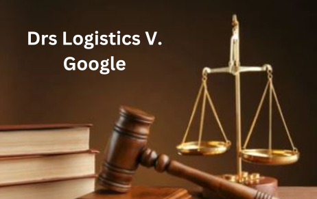 Drs Logistics V. Google